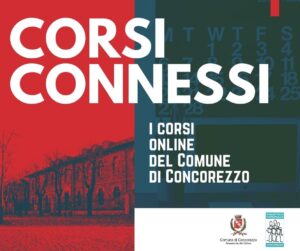 CORSI CONNESSI i corsi online del Comune di Concorezzo